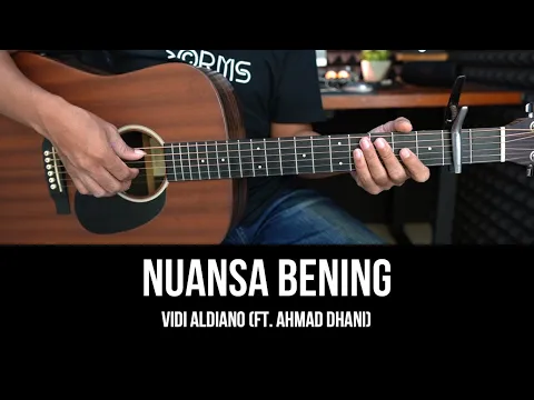 Download MP3 Nuansa Bening - Vidi Aldiano (ft. Ahmad Dhani) | Tutorial Chord Gitar Mudah dan Lirik