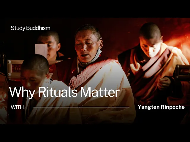 Why Rituals Matter in Buddhism (More Than Just Chanting) | Yangten Rinpoche
