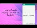 How to Create Fading TextView in Android