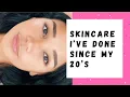 Skincare Routine since my 20 s
