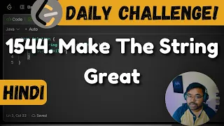 1544 Make The String Great leetcode daily challenge leetcode DSA shashwat tiwari