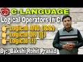 Logical Operators in C l Logical AND Logical OR Logical NOT C Tutorials in Hindi