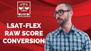 LSAT-Flex Raw Score Conversion