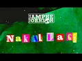 Lagu Jamphe Johnson - Nakal Lagi