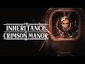 The Inheritance Of Crimson Manor Full Game Walkthrough No Commentary