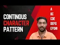 How to Print a Continuous Character Pattern JavaScript Logic Building Coding Challenge