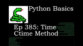 Python Basics Time Ctime Method