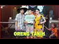 Download Lagu Selvi Ayunda feat. Sahwan - Oreng Tanih (Official Live Music Video)