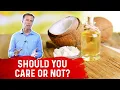 Is Coconut Oil Going to Raise Your Cholesterol