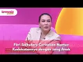 Download Lagu Fitri Salhuteru Ceritakan Momen Kedekatannya dengan sang Anak - BROWNIS (11/8/25) P2