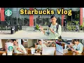 First time in Starbucks Nomadic Muzammil VLOG