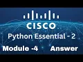 Cisco Python Essentials 2 - Module 4 Quiz Answers