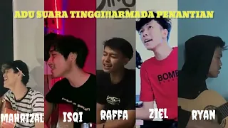 Download ADU SUARA TINGGI!!ARMADA-PENANTIAN || MAHRIZAL_ISQI_RAFFA_ZIEL_RYAN MP3