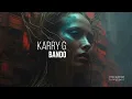 Download Lagu Karry G - Bando