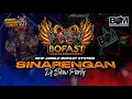Download Lagu DJ SINARENGAN X BOFAST BWI