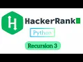 Day 9 Recursion 3 HackerRank