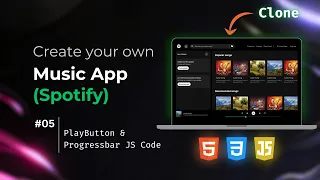 I Added REAL Functionality to Spotify Clone Play Button Progress Bar in JS Spotify Clone Part 5