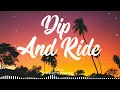 Destra - Dip And Ride (Official Audio)  Set Good Riddim