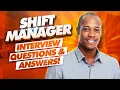 SHIFT MANAGER Interview Questions and ANSWERS PASS your SHIFT Leader Interview