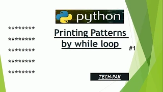 PATTERNS MAKING BY WHILE LOOP IN PYTHON TUTORIALS FOR BEGINNERS