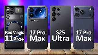 redmagic 11 pro plus vs xiaomi 17 pro max vs samsung s25 ultra vs iphone 17 pro max