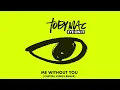 TobyMac - Me Without You (Capital Kings Remix/Audio)