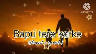bapu tere karke ek ehsaas jo har dil ko chu jaaye heartouchingsong lofimusic 