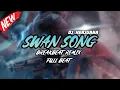DJ SWANSONG BREAKBEAT REMIX FULL MELODY TERBARU 2024