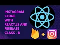 Part 8 Instagram clone with React js and Firebase Malayalam React Tutorials