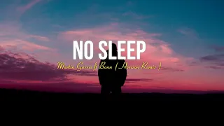 Download Martin Garrix - No Sleep (Lyrics) feat. Bonn [Horizon Remix] MP3