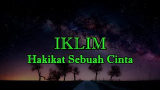 Download Iklim - Hakikat Sebuah Cinta (Lirik) MP3