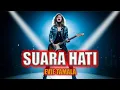 Lagu SUARA HATI [ EVIE TAMALA ] AI COVER