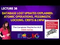 L38 Database Lost Updates Explained Atomic Operations Pessimistic Locking CRDTs LWW