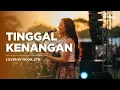 Lagu Tinggal Kenangan – Geby Cover Paling Menyentuh Hati | Cover by MOON Studio