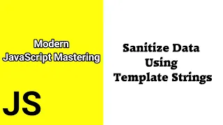 Sanitize Data Using Template Strings Javascript ES6 tutorial for beginners Time For Code