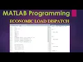 Economic Load Dispatch in MATLAB Find Economic Operating Point Power system operation control