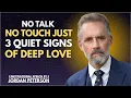 Download Lagu Geen gepraat. Geen aanraking. Slechts 3 stille tekenen van diepe liefde | Toespraak van Jordan Pe...