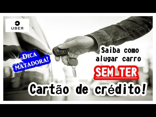 COMO ALUGAR CARRO SEM CARTÃO DE CRÉDITO!!!!