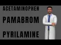 ACETAMINOPHEN PAMABROM PYRILAMINE generic medicine USES DOSAGE SIDE EFFECTS