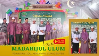 Download Lagu Madarijul Ulum PON PES Tahfidzul Qur'an Pelamunan Tegal Kramatwatu Serang Banten MP3