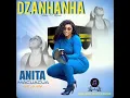 Lagu Anita macuacua Dzanwanwa 