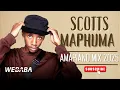 Download Lagu AMAPIANO MIX 2025 | SCOTTS MAPHUMA | DJ WEBABA
