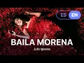 Download Lagu Julio Iglesias - Baila Morena (Lyrics / Letra English \u0026 Spanish)