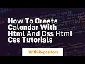 How to create calendar with html and css html css tutorials