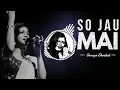 Download Lagu So Jau Mai | Shreya Ghoshal AVS Songs