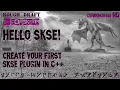 Hello SKSE Create your first SKSE plugin in C