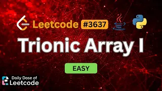 Why Three Phases Decide Validity Trionic Array I LeetCode 3637
