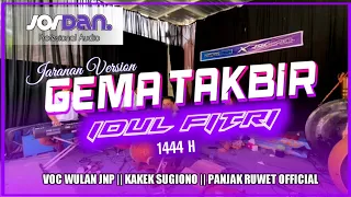 Download Giayeeng Lur ❕❕TAKBIR VERSI JARANAN - PANJAK RUWET OFFICIAL - JORDAN AUDIO PRO MP3