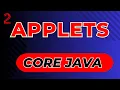 What is an Applets How to use applets in java program