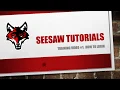 Seesaw Tutorials How to Login